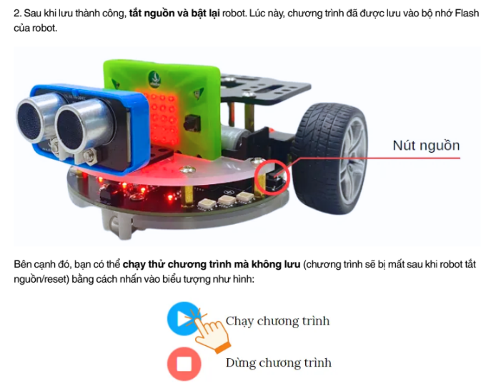 Tắt mở nguồn robot sau khi lưu chương trình vào bộ nhớ Flash