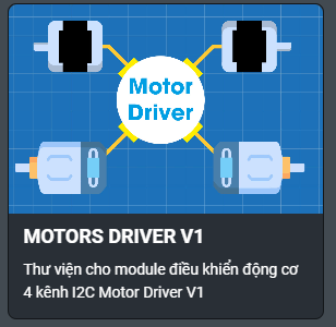Tải thư viện Motors Driver V1 cho mở rộng động cơ
